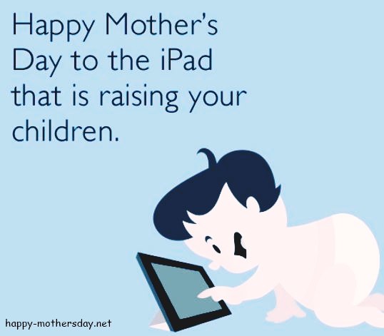 Funny & Hilarious Mothers Day Quotes, Messages, Images & Memes